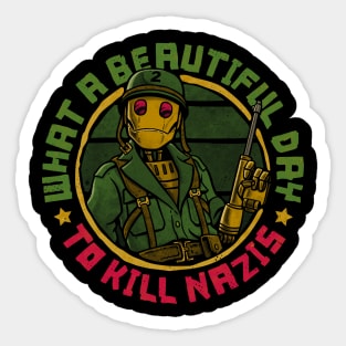 What a beautiful day Sticker